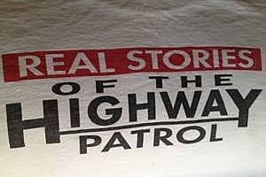 Real Stories of the Highway Patrol Real Stories Of The Highway Patrol 1019 KING