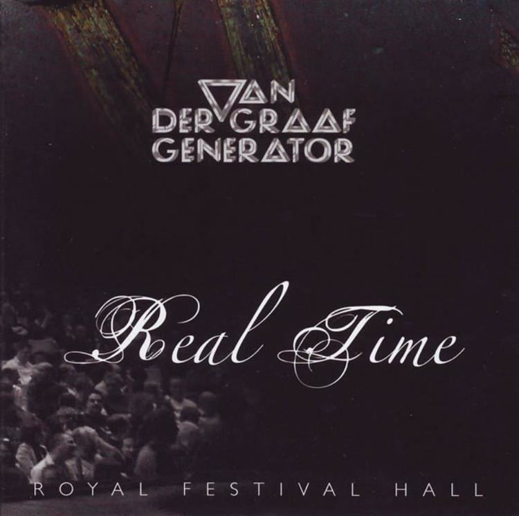 Real Time (Van der Graaf Generator album) wwwprogarchivescomprogressiverockdiscography
