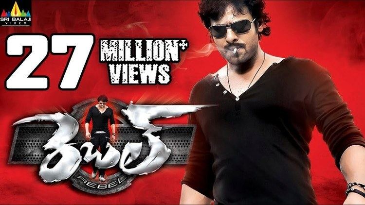 Rebel (2012 film) Rebel Telugu Full Movie Latest Telugu Full Movies Prabhas