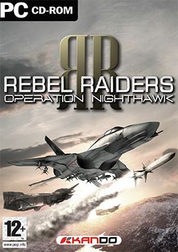 Rebel Raiders: Operation Nighthawk httpsuploadwikimediaorgwikipediaenff8Reb