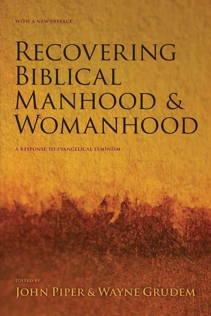 Recovering Biblical Manhood and Womanhood t1gstaticcomimagesqtbnANd9GcS2kcVJZwaRL3gP