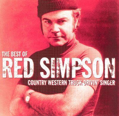 Red Simpson The Best of Red Simpson Country Western Truck Drivin