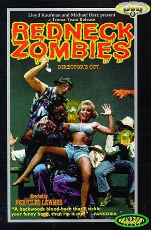 Redneck Zombies Redneck Zombies 1989