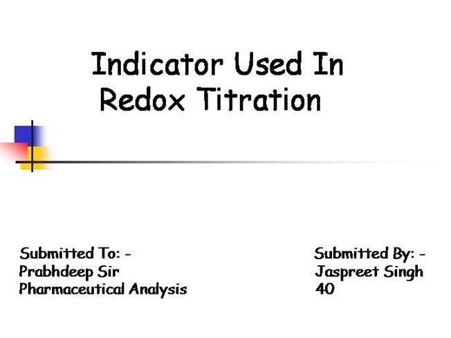 Redox indicator Indicator Used in authorSTREAM