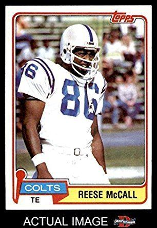 Reese McCall Amazoncom 1981 Topps 368 Reese McCall Baltimore Colts Football