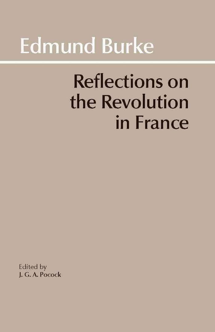 Reflections on the Revolution in France t0gstaticcomimagesqtbnANd9GcQdAebNS9R5qH4bGq