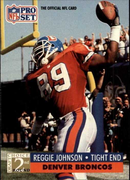 Reggie Johnson (American football) 1991 Pro Set 759 Reggie Johnson RC NMMT