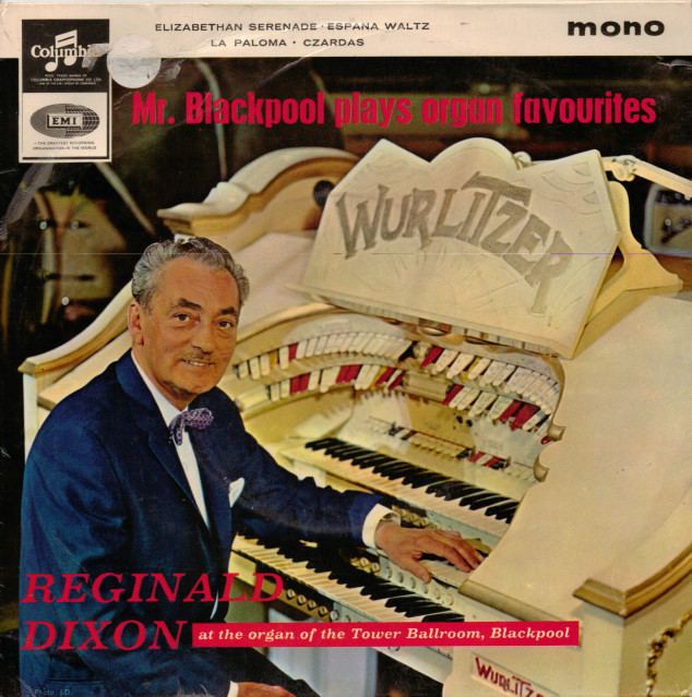 Reginald Dixon 45cat Reginald Dixon Mr Blackpool Plays Organ Favourites