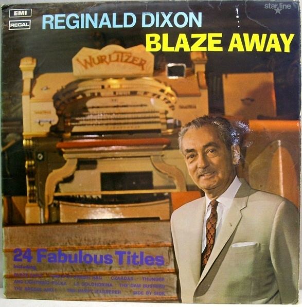 Reginald Dixon REGINALD DIXON 161 vinyl records amp CDs found on CDandLP