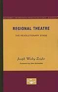 Regional Theatre: the Revolutionary Stage t0gstaticcomimagesqtbnANd9GcQaoaGGoP5OcW3sL