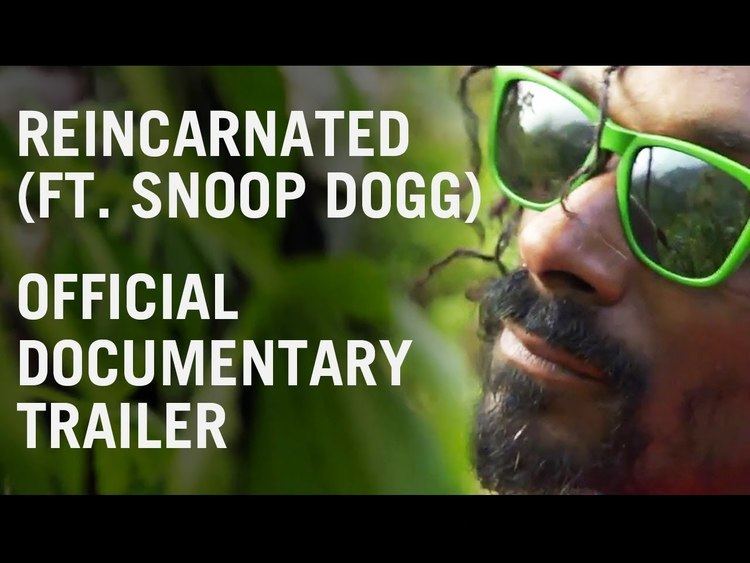 Reincarnated (film) REINCARNATED ft Snoop Dogg Official Documentary Trailer YouTube