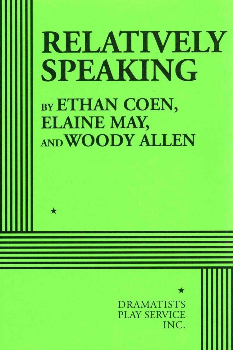 Relatively Speaking (play anthology) t2gstaticcomimagesqtbnANd9GcQWJfZ8pelrlj8yFt