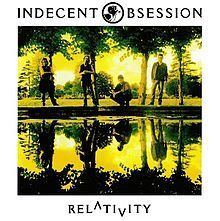 Relativity (Indecent Obsession album) httpsuploadwikimediaorgwikipediaenthumbc