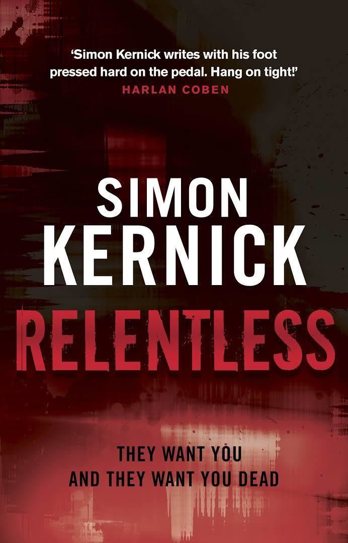 Relentless (Kernick novel) t3gstaticcomimagesqtbnANd9GcTIzSupninCccnFVw