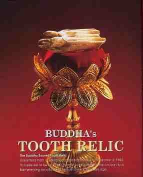 Relic of the tooth of the Buddha Singapore DharmaNet Homepage