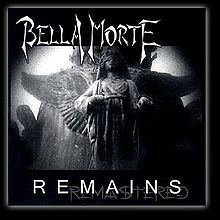 Remains (Bella Morte album) httpsuploadwikimediaorgwikipediaenthumbe