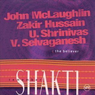 Remember Shakti Remember Shakti The Believer Wikipedia