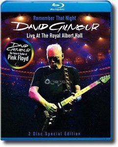 Remember That Night David Gilmour Remember That Night Live At The Royal Albert Hall