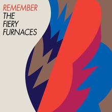 Remember (The Fiery Furnaces album) httpsuploadwikimediaorgwikipediaenthumba