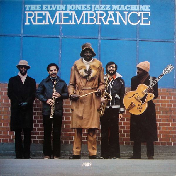 Remembrance (Elvin Jones album) httpsimgdiscogscomBtVCXFikBJH5pakXuCw7Y158xc