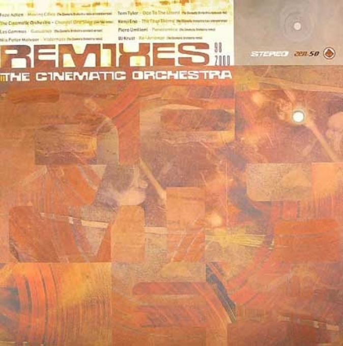 Remixes 98–2000 cinematicorchestraalotspacecomsitesdefaultfil