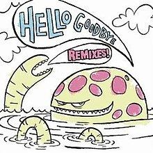 Remixes! (Hellogoodbye EP) httpsuploadwikimediaorgwikipediaenthumbd