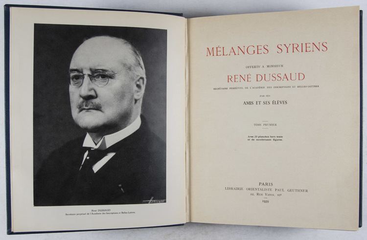 René Dussaud Mlanges Syriens Offerts Monsieur Ren Dussaud Secrtaire