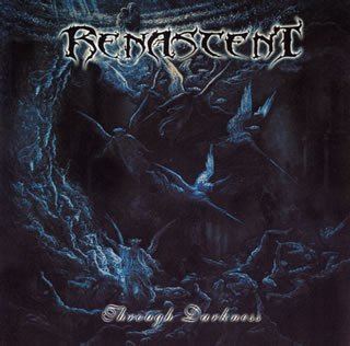 Renascent (band) Renascent Through Darkness Amazoncom Music