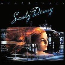 Rendezvous (Sandy Denny album) httpsuploadwikimediaorgwikipediaenthumb3