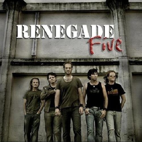Renegade Five Renegade Five 20092012 Hard Rock Download for