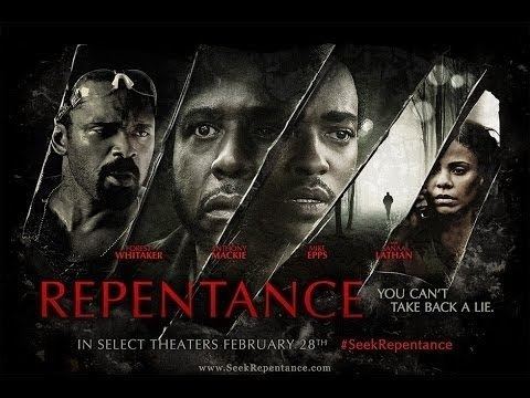 Repentance (2013 film) Repentance 2013 with Anthony Mackie Forest Whitaker Sanaa Lathan