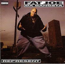 Represent (Fat Joe album) httpsuploadwikimediaorgwikipediaenthumb9