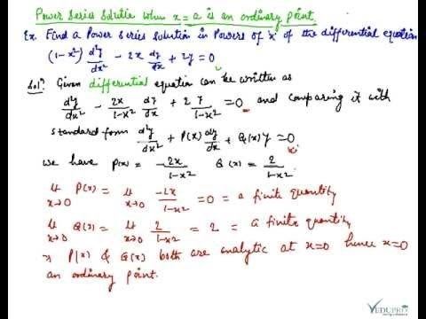 Power Series Solution of Differential Equation (When x=a is an ...