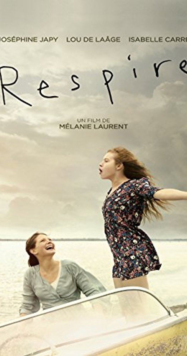 Breathe (2014 film) Respire 2014 IMDb
