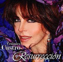 Resurrección (Verónica Castro album) httpsuploadwikimediaorgwikipediaenthumb7