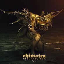 Resurrection (Chimaira album) httpsuploadwikimediaorgwikipediaen338Chi