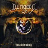 Resurrection (Dungeon album 2005) httpsuploadwikimediaorgwikipediaen222Dun