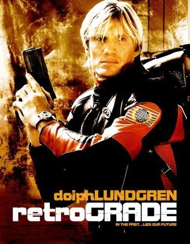 Retrograde (film) Amazoncom Retrograde Dolph Lundgren David Jean Thomas