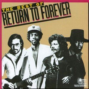 Return to Forever RETURN TO FOREVER The Best of Return to Forever reviews