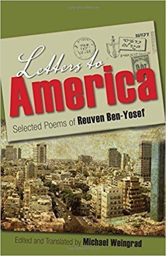 Reuven Ben-Yosef Letters to America Selected Poems of Reuven BenYosef Judaic