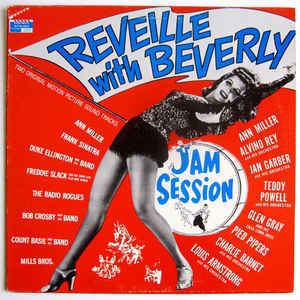 Reveille with Beverly Various Reveille With Beverly Jam Session Vinyl LP at Discogs