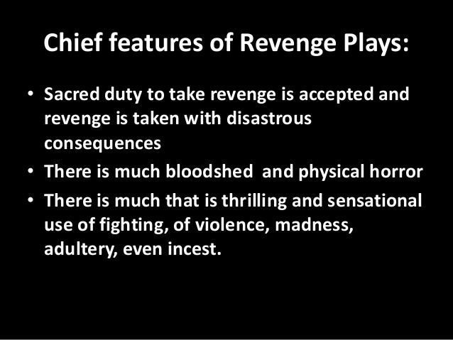 Revenge play httpsimageslidesharecdncomhamletasrevengepla