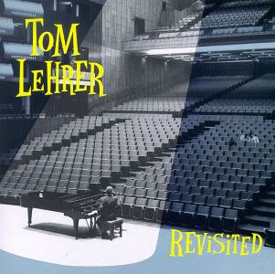 Revisited (Tom Lehrer album) httpsuploadwikimediaorgwikipediaen22fTom