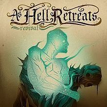 Revival (As Hell Retreats album) httpsuploadwikimediaorgwikipediaenthumb9