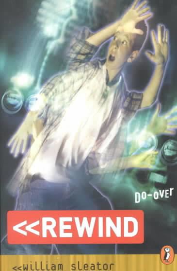 Rewind (Sleator novel) t2gstaticcomimagesqtbnANd9GcS1WlFUpZ4TGnlav