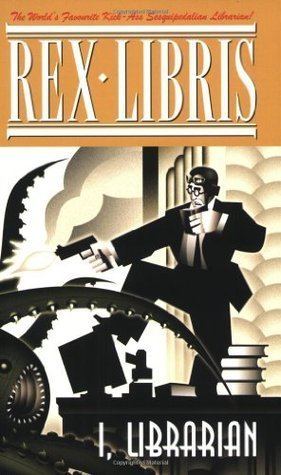 Rex Libris Rex Libris Volume I I Librarian Rex Libris 15 by James