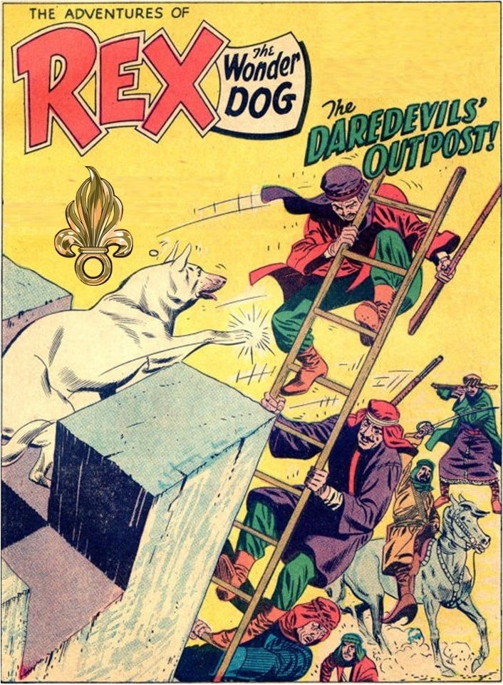 Rex the Wonder Dog Rex the Wonder Dog and the Daredevil39s Outpost Mon Legionnaire