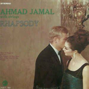 Rhapsody (Ahmad Jamal album) httpsimgdiscogscomY645NXg9dDYPXoyWcNUJDkF94