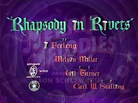 Rhapsody in Rivets Rhapsody in Rivets 1941 recreation titles YouTube