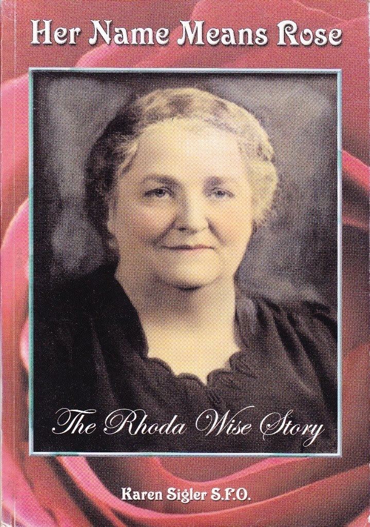 Rhoda Wise Mystics of the Church Rhoda Wise American Mystic